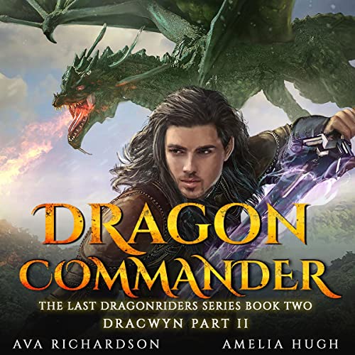 Dragon Commander by Ava Richardson