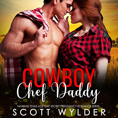 Cowboy Chef Daddy by Scott Wylder