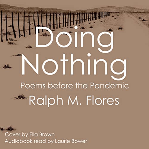 Doing Nothing by Ralph M. Flores