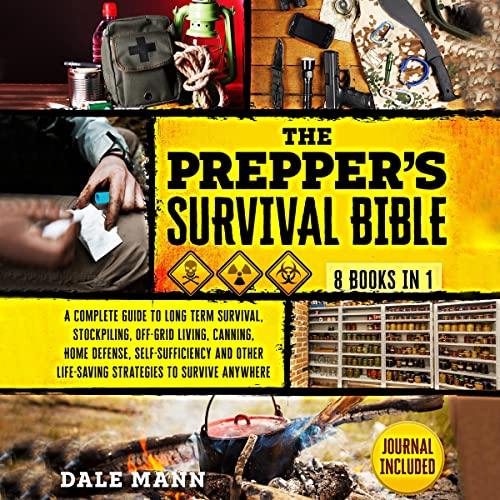 The Prepper’s Survival Bible: 8 in 1