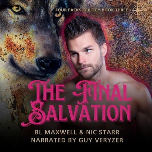 The Final Salvation by BL Maxwell