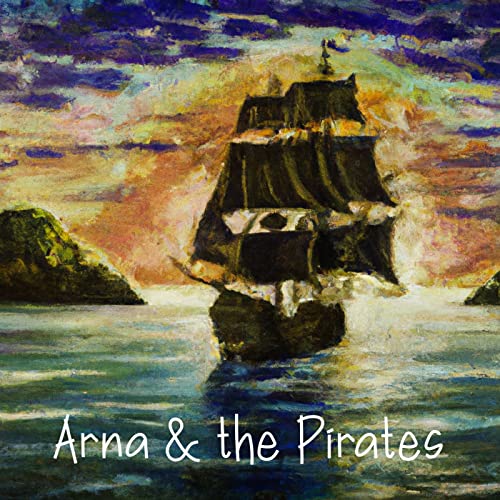 Arna and the Pirates by Tom Thumb