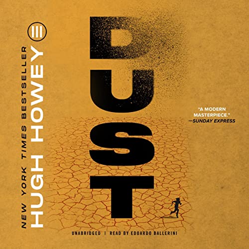 Dust by Hugh Howey