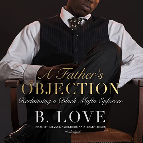 A Father’s Objection