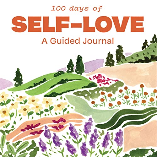 100 Days of Self-Love by Mary Jelkovsky