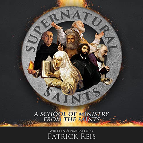 Supernatural Saints by Patrick Reis