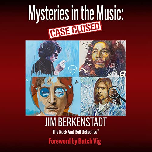 Mysteries in the Music: Case Closed by Jim Berkenstadt
