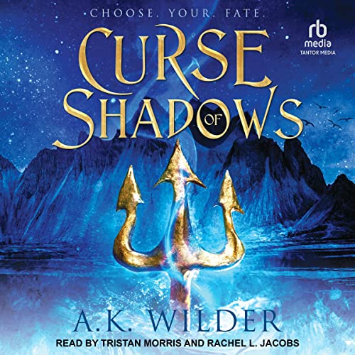 Curse of Shadows by A.K. Wilder