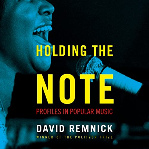 Holding the Note by David Remnick