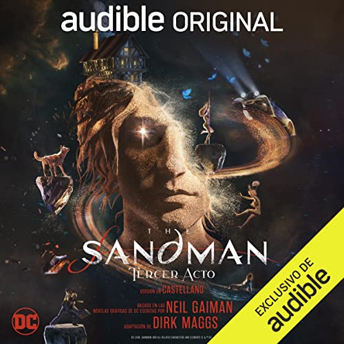 The Sandman: Tercer Acto (Castilian Spanish Edition) [The Sandman: Act Three]