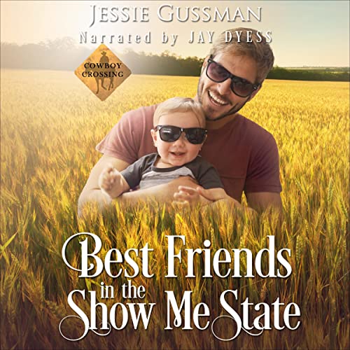 Best Friends in the Show Me State by Jessie Gussman