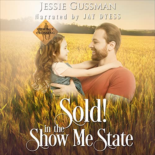 Sold! In the Show Me State by Jessie Gussman