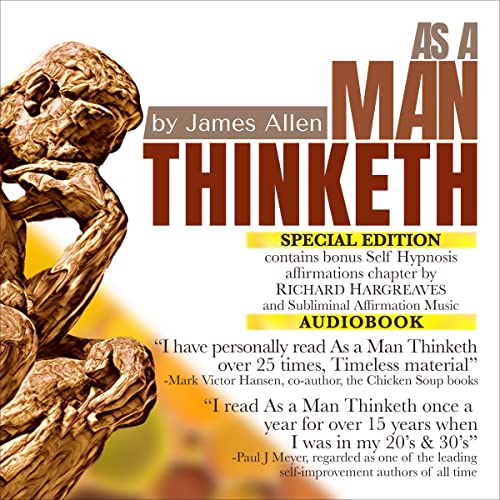As a Man Thinketh Special Edition by James Allen