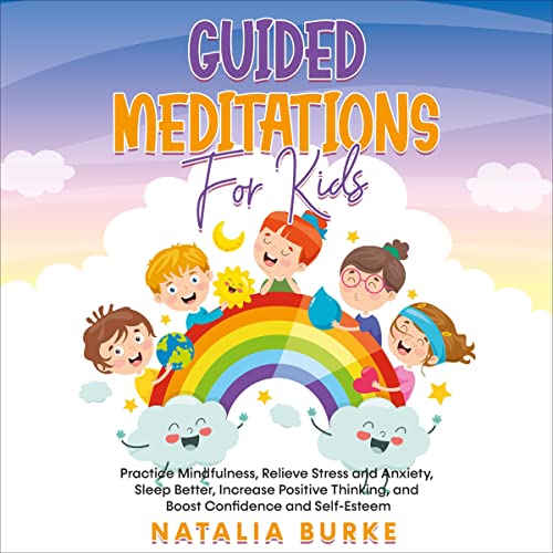 Guided Meditations for Kids