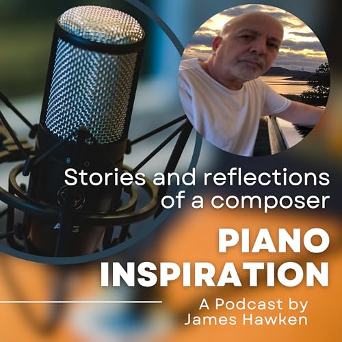 Piano Inspiration by James Hawken
