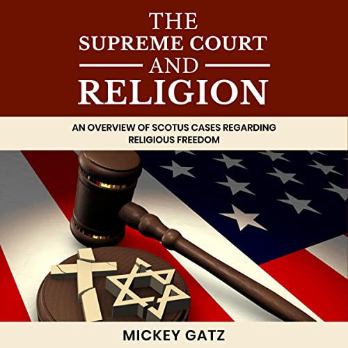 The Supreme Court and Religion