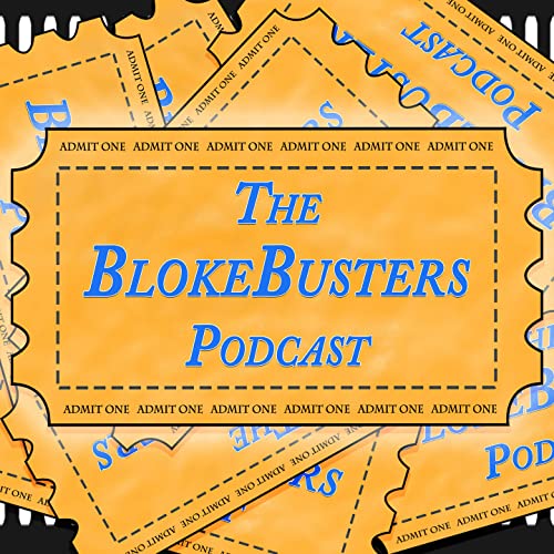 The BlokeBusters Podcast by Paul Hawkins