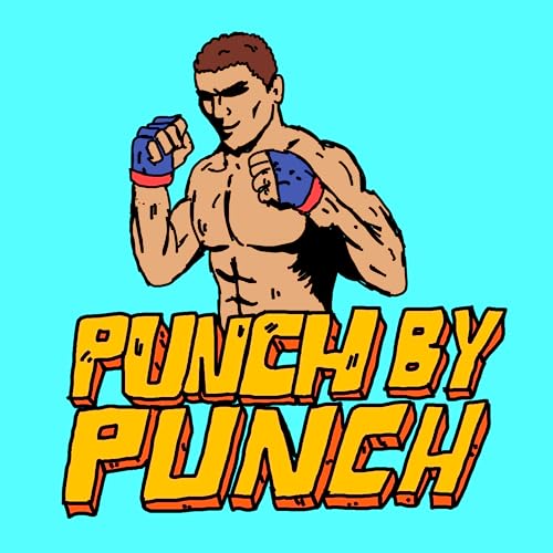 Punch by Punch MMA Podcast by ryandmosley