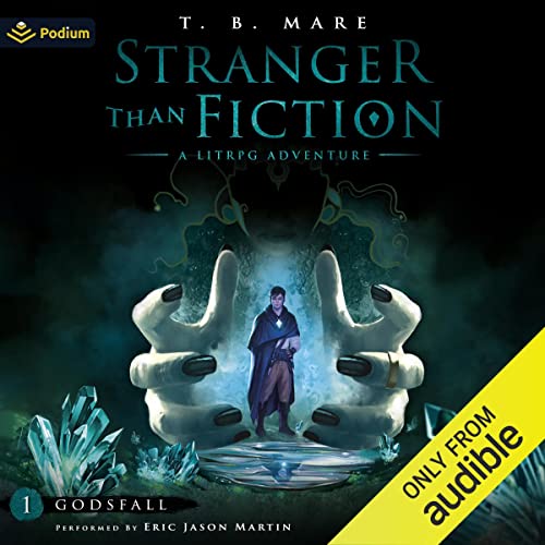 Godsfall: A LitRPG Adventure by T. B. Mare