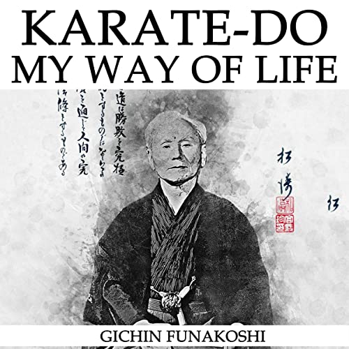 Karate-Do: My Way of Life