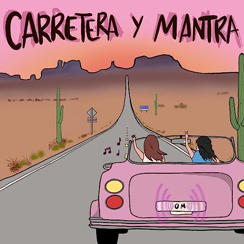 Carretera y Mantra by carreteraymantra