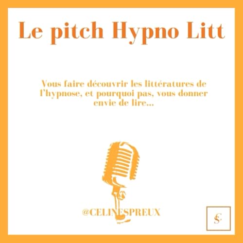 Le pitch Hypno Litt