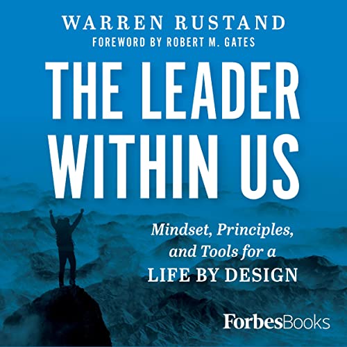 The Leader Within Us by Warren Rustand