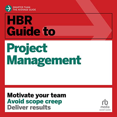 HBR Guide to Project Management by Harvard Business Review