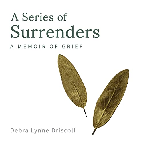 A Series of Surrenders