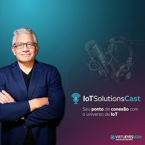 IoT Solutions Cast by PC Nascimento