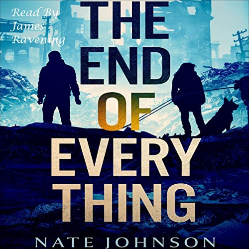 The End of Everything