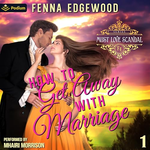 How to Get Away with Marriage