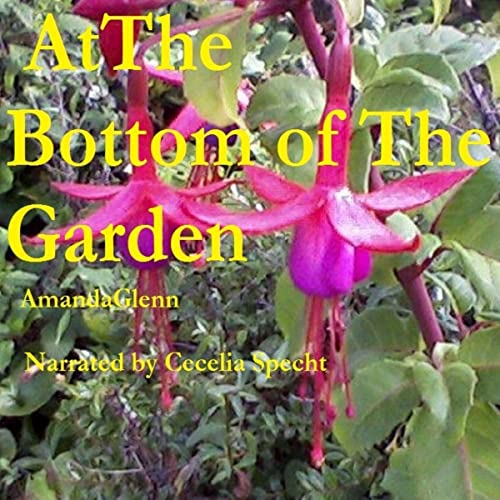 At the Bottom of the Garden