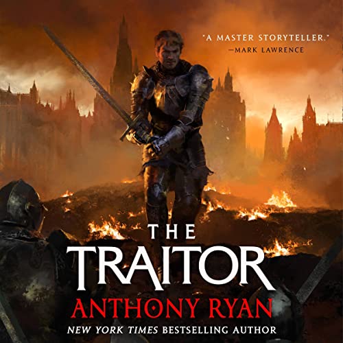 The Traitor by Anthony Ryan