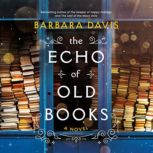 The Echo of Old Books by Barbara Davis