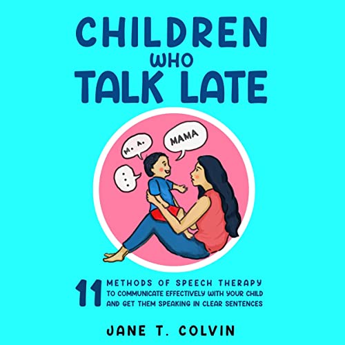 Children Who Talk Late