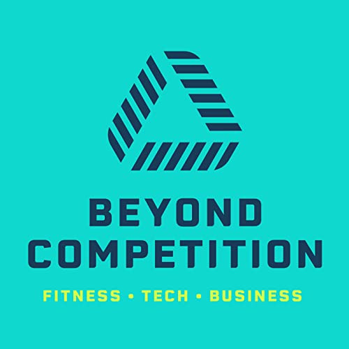 Beyond Competition – Fitness • Tech • Business by Jan Peiniger
