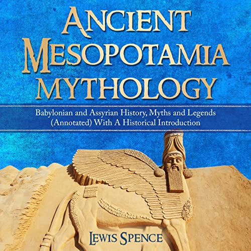 Ancient Mesopotamia Mythology