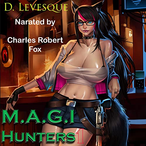 M.A.G.I Hunters 1 by D. Levesque
