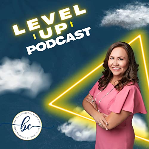 Level Up by Bertha Carmona