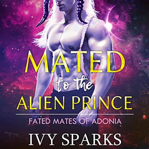 Mated to the Alien Prince