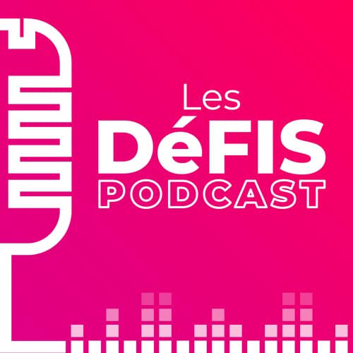 DéFI - Le podcast by DéFI