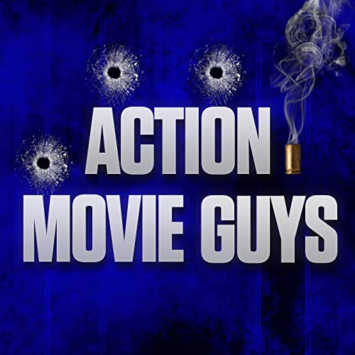 Action Movie Guys by Alex Figueroa Nate Sierra
