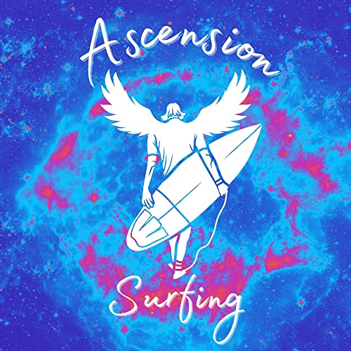 Ascension Surfing by Chris McNutt