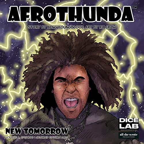Afrothunda: Episode One: New Tomorrow by King Youngblood