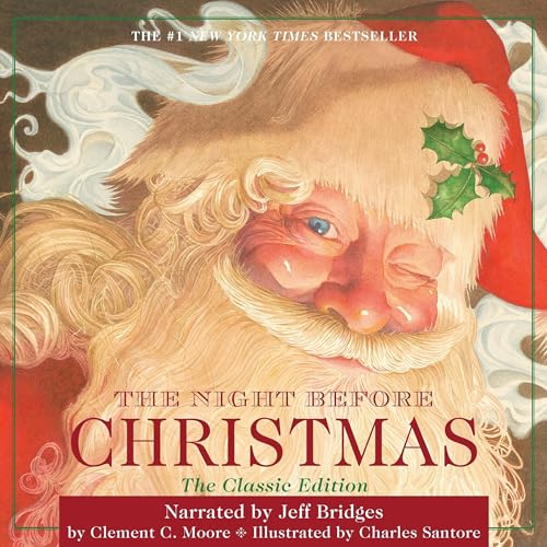 The Night Before Christmas by Clement Moore