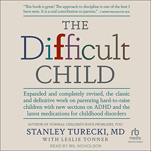 The Difficult Child by Stanley Turecki