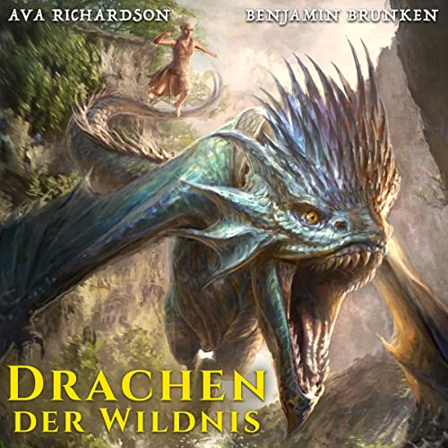 Drachen der Wildnis [Dragons of the Wild]