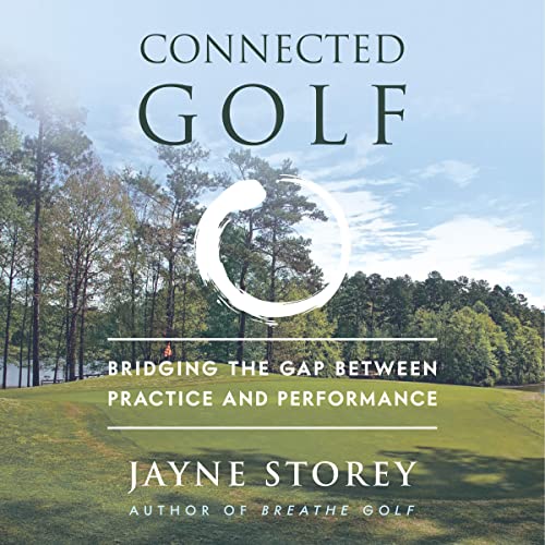 Connected Golf by Jayne Storey