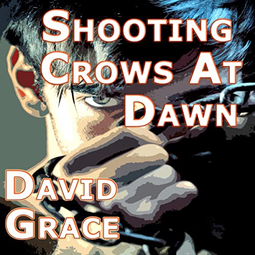 Shooting Crows at Dawn by David Grace